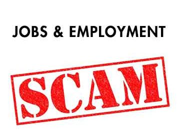 IDENTIFYING EMPLOYMENT SCAMS: WHAT TO WATCH OUT FOR